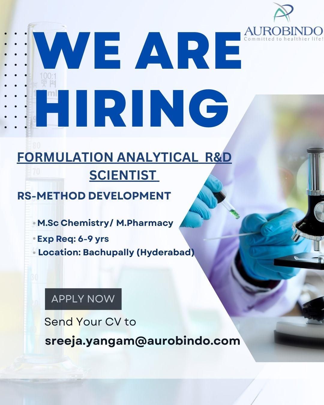 Hiring Now: RS Method Development Job in Bachupally, Hyderabad | Join Aurobindo Pharma R&D Team
