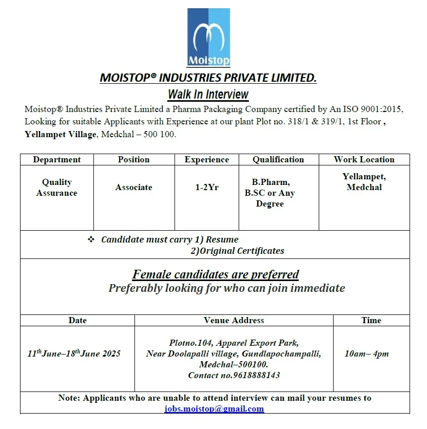 Moistop Enterprises Walk-In for Female QA Associates | 13th–18th June 2025 | Pharma Jobs Hyderabad