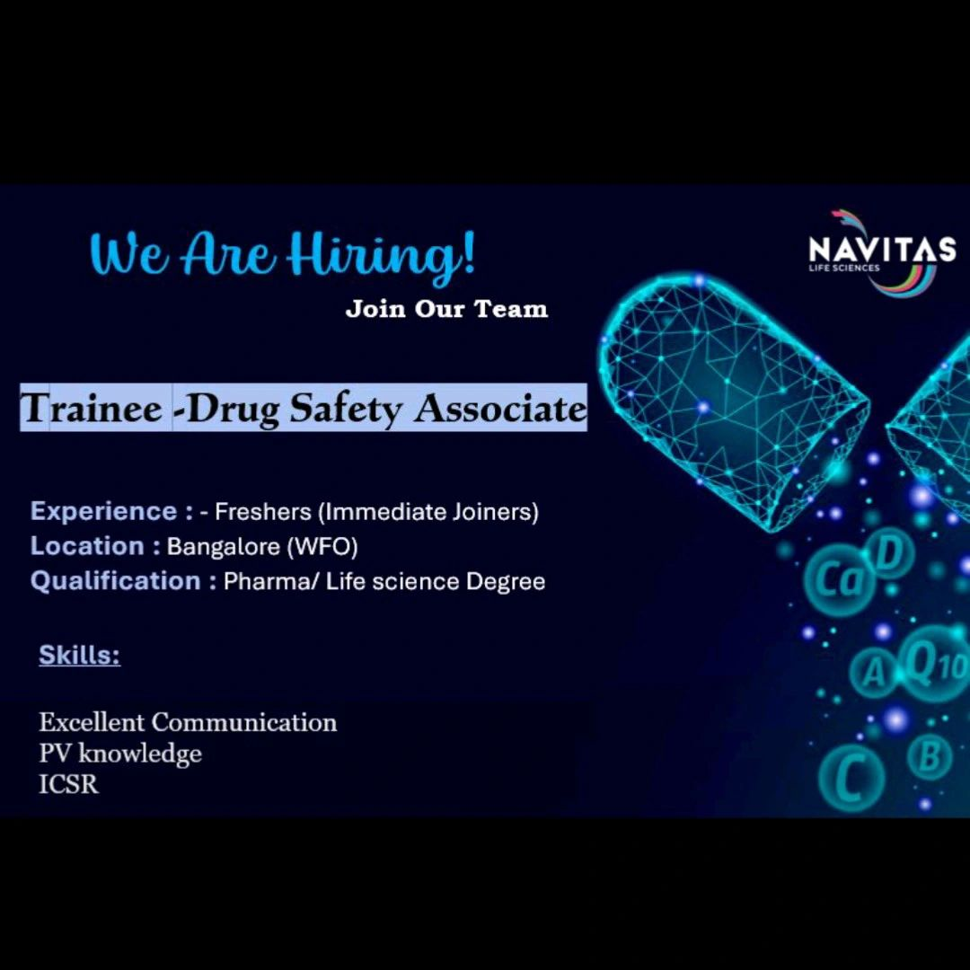 Navitas Life Sciences Hiring Freshers: Trainee Drug Safety Associate Jobs in Bangalore | Start Your PV Career
