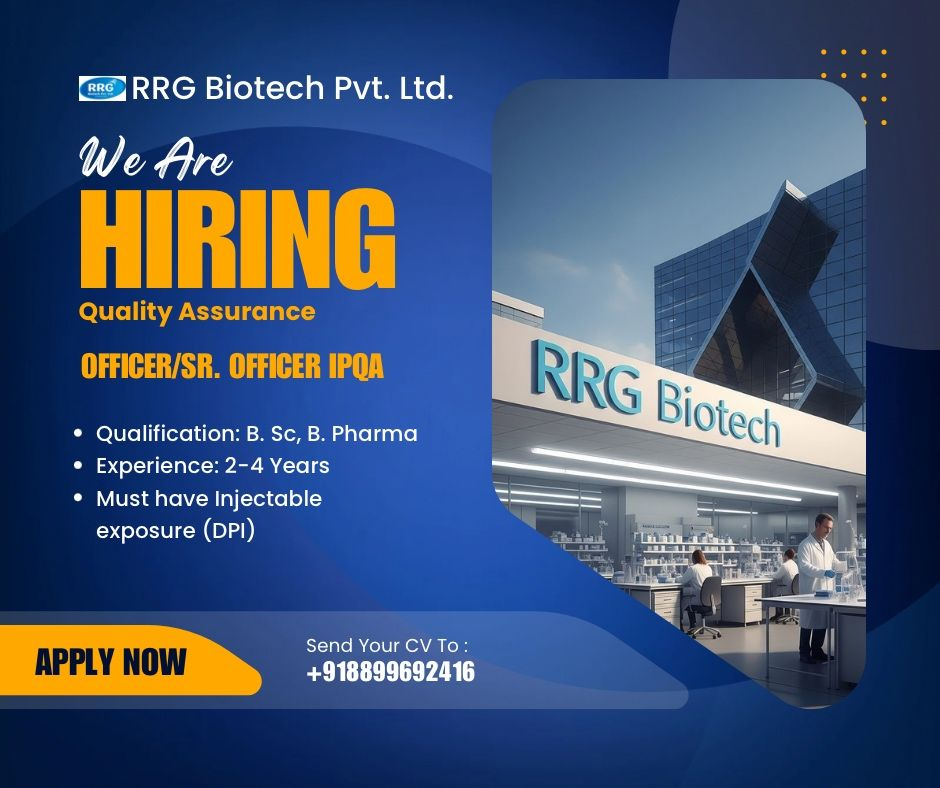 RRG Biotech Hiring QA Officer/Sr. Officer – IPQA in Hyderabad | 2–4 Yrs Injectable DPI Experience Required