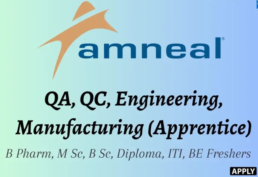 Amneal Pharma Hiring Freshers | QC, QA, Manufacturing & Engineering Jobs – Apply Now!