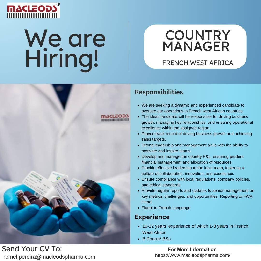 Macleods Pharmaceuticals Hiring Country Manager – French West Africa | Apply Now