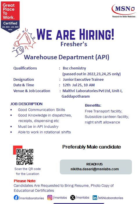 Freshers Jobs at MSN Laboratories – Walk In Interview for Warehouse Junior Executive Trainee | B.Sc Chemistry Apply Now