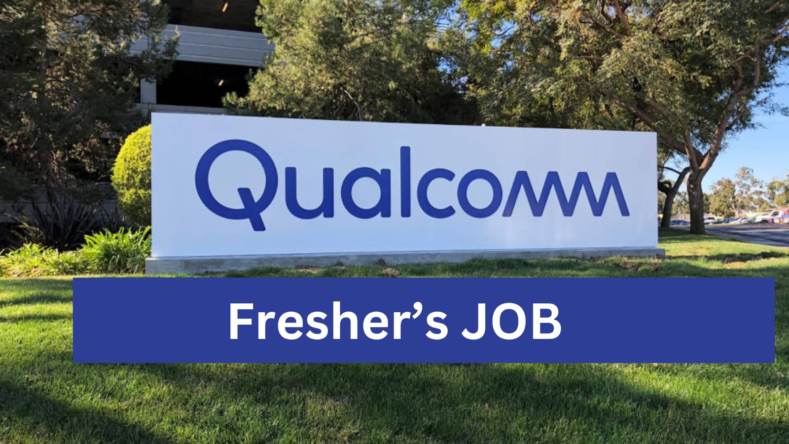 Qualcomm Campus Hiring – Associate Software Engineer Roles | ₹28–32 LPA | Apply Now