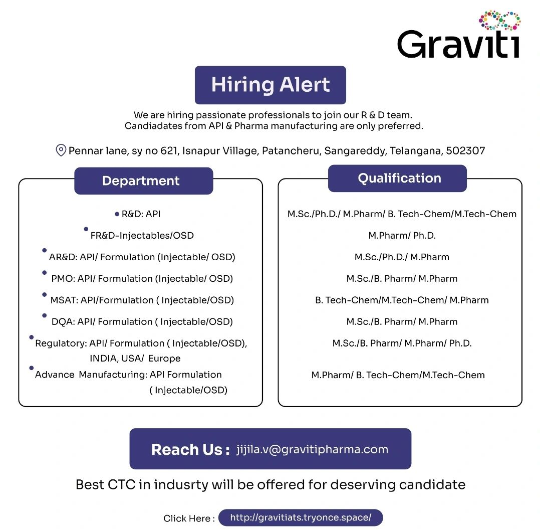 Graviti Pharma Hiring R&D Professionals for API, FR&D, AR&D, QA & Regulatory Roles