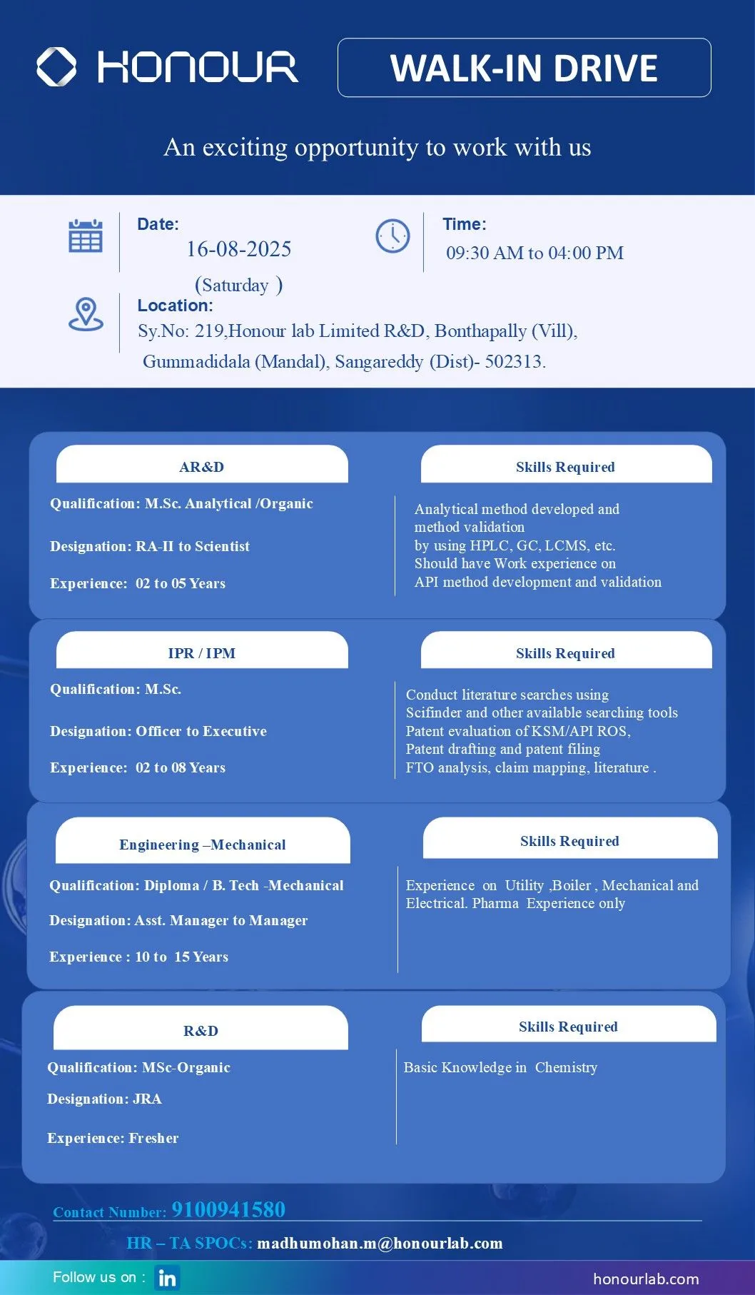 Honour Lab Walk-In Drive for R&D, AR&D, IPR, IPM & Engineering