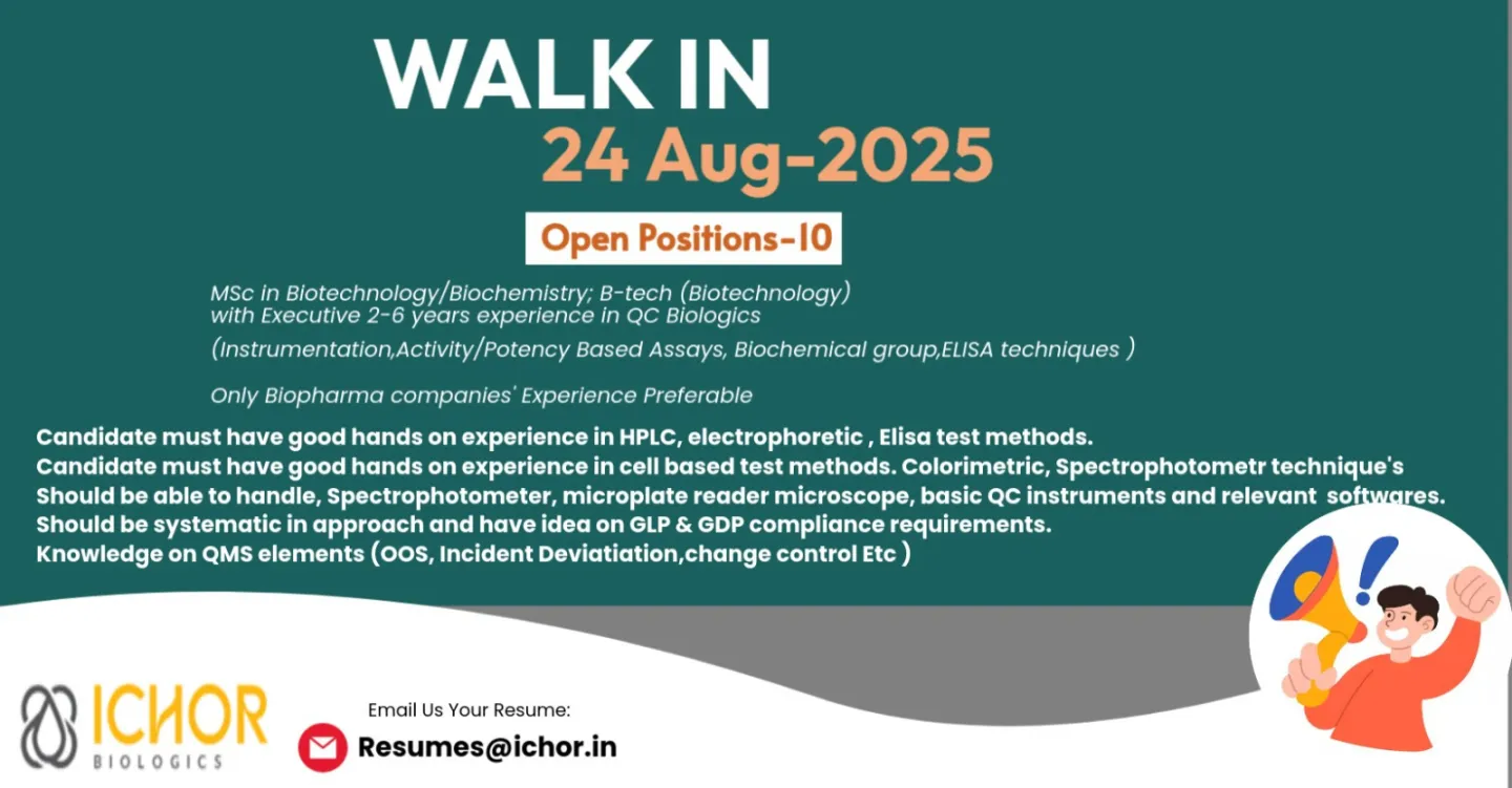 Kedar Drugs, MSN Group, Otsuka Pharma & ICHOR Biologics – Walk In Interviews for Pharma Jobs