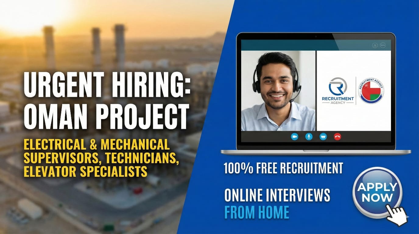 Urgent Oman Jobs: Commissioning Project Hiring | 100% Free Recruitment
