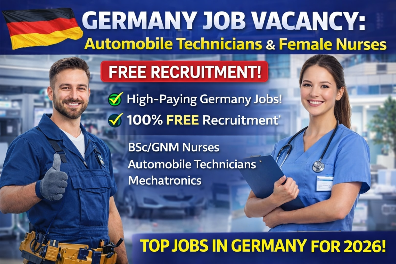 Germany Job Vacancy: Automobile Technicians and Female Nurses Recruitment